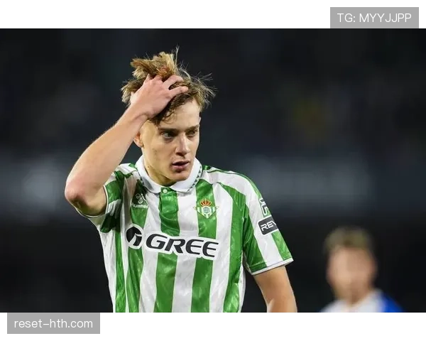 贝蒂斯锋线近期表现稳健,进攻端持续提升 贝蒂斯锋线近期表现稳健,进攻端持续提升